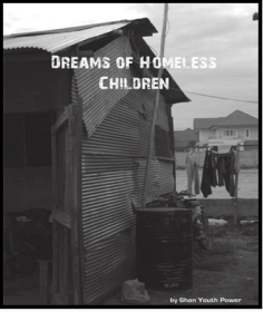 Dreams of homeless children